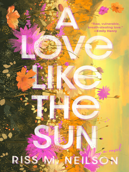 Title details for A Love Like the Sun by Riss M. Neilson - Available